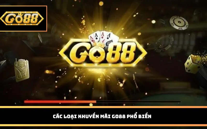 Các loại khuyến mãi Go88 phổ biến