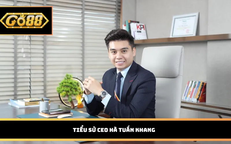 Tiểu sử CEO Hà Tuấn Khang