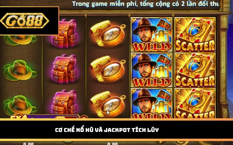 Cơ chế nổ hũ và jackpot tích lũy