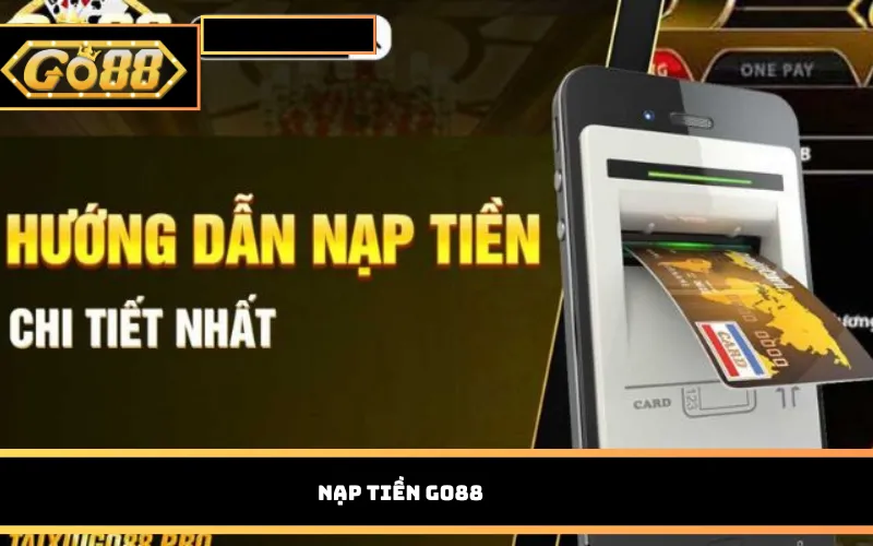 Nạp tiền Go88