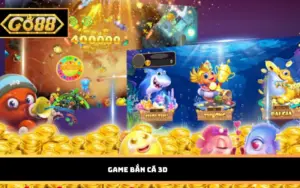 Game Bắn Cá 3D